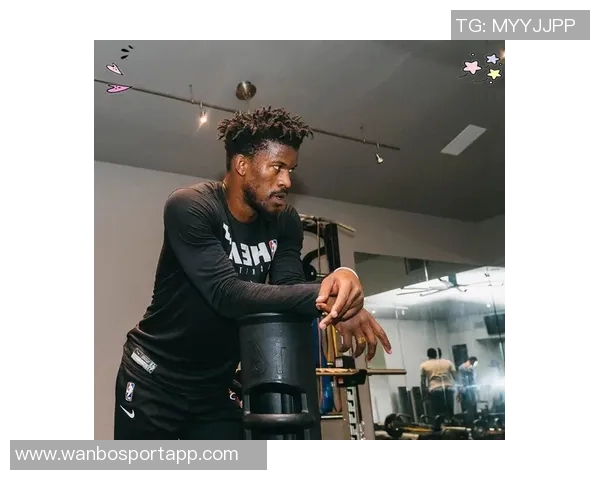 巴特勒在训练场展现统治力低调沉默却杀伤力十足